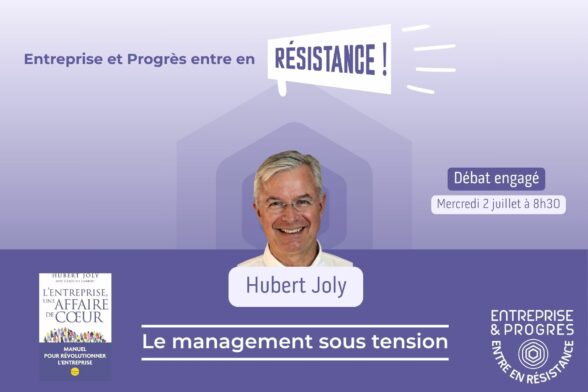 Entreprise et Progrès rencontre avec Hubert Joly