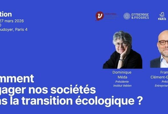 Entreprise et Progrès - Dominique Méda et François Clément-Grandcourt
