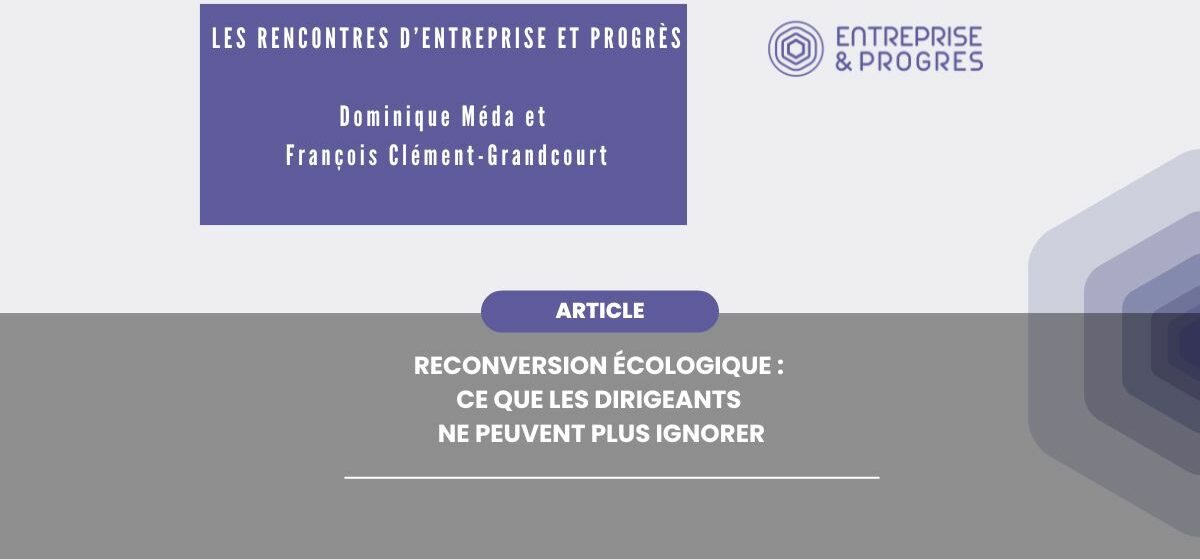 Rencontre Dominique Méda et François Clément-Grandcourt