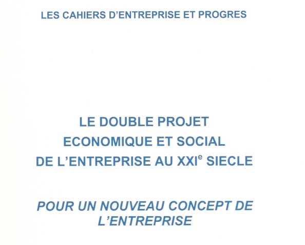 Le double projet économique et sociale de l'entreprise au XXIe siècle