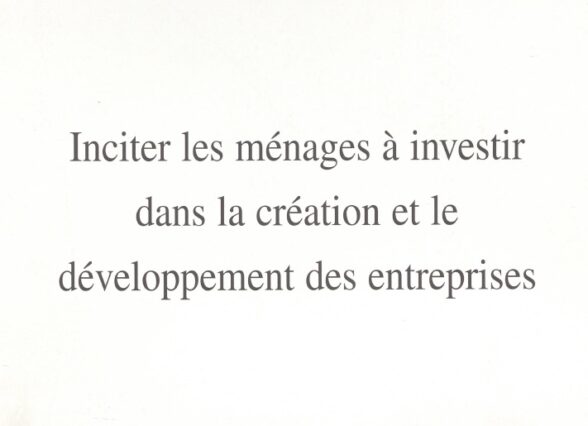 Couverture Inciter les ménages à investir dans les entreprises